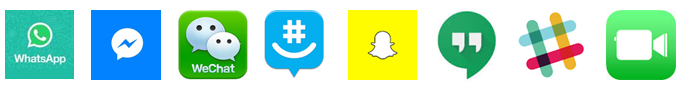 WhatsApp, Messenger, WeChat, GroupMe, Snapchat, Google Hangouts, Slack, FaceTime